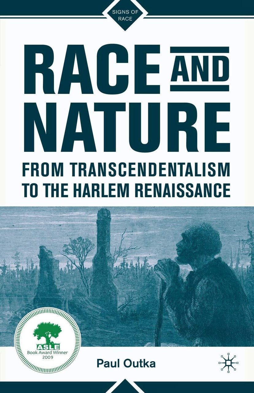 Race and Nature from Transcendentalism to the Harlem Renaissance - …