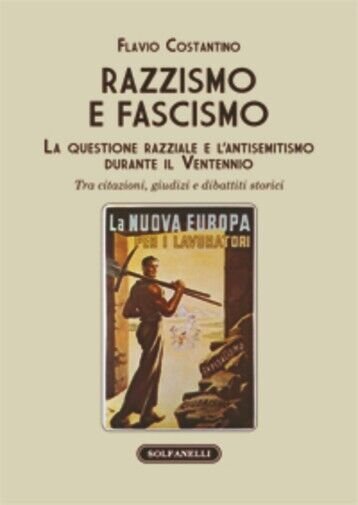 Razzismo e fascismo. La questione razziale e l?antisemitismo durante il … | Immagine principale