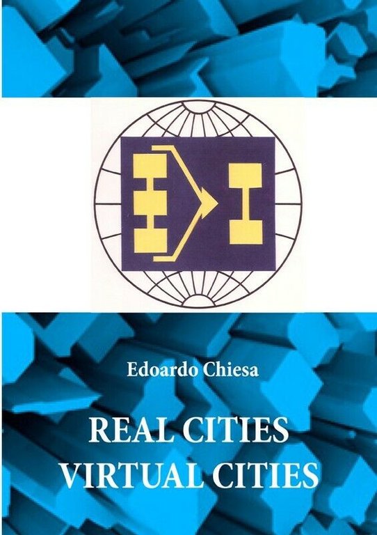 Real Cities Virtual Cities, Aa Vv, 2012