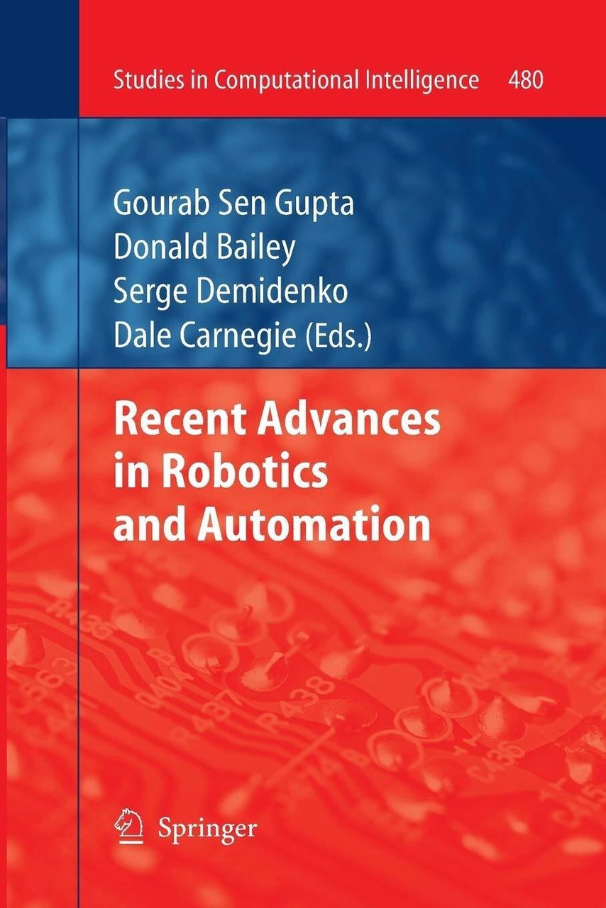 Recent Advances in Robotics and Automation - Gourab Sen Gupta …