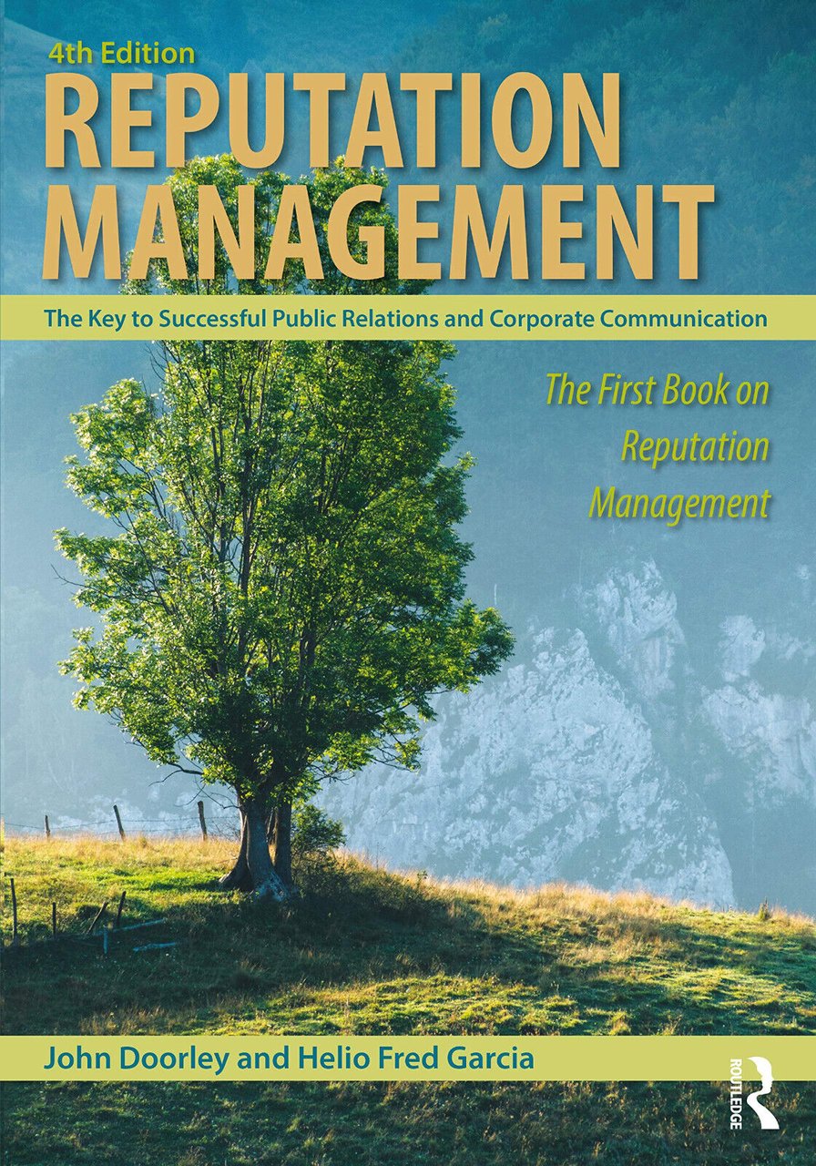 Reputation Management - John Doorley, Helio Fred Garcia - Routledge, …