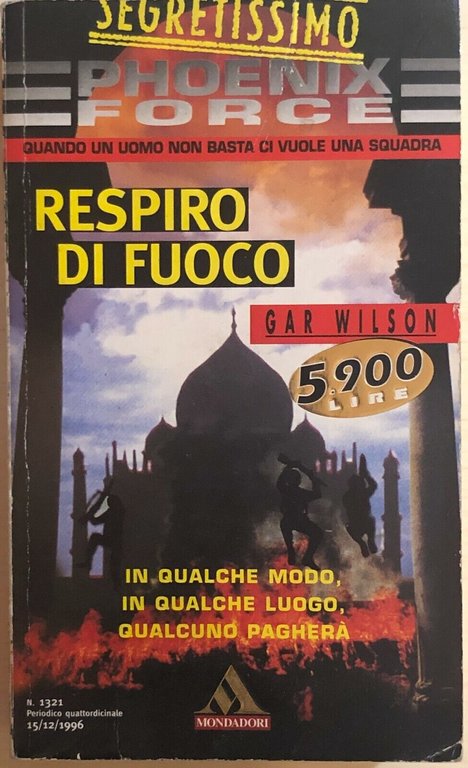 Respiro di fuoco di Gary Wilson, 1996, Mondadori