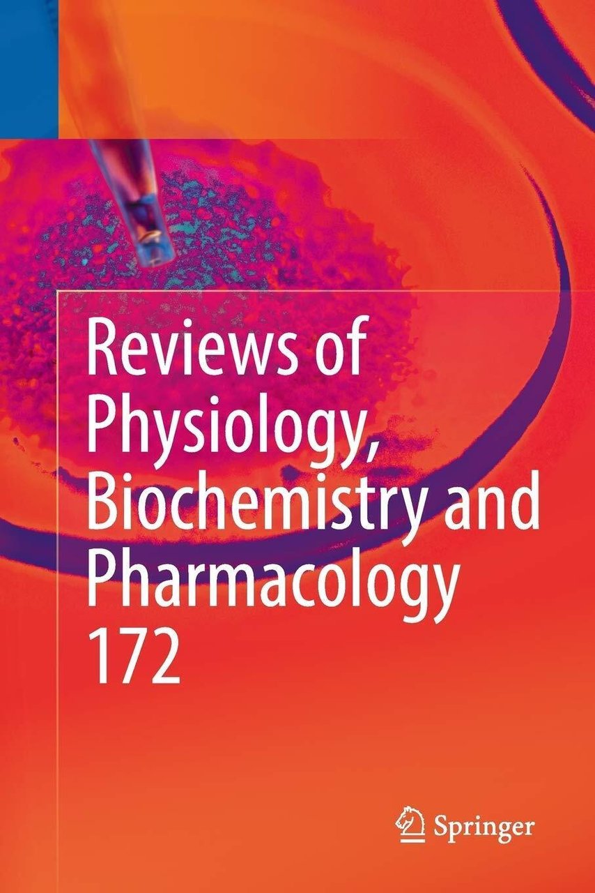 Reviews of Physiology, Biochemistry and Pharmacology, Vol. 172 - Springer, …