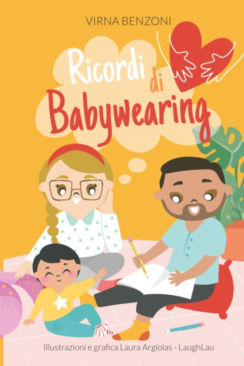 Ricordi di babywearing di Virna Benzoni, 2021, Indipendently Published | Immagine principale