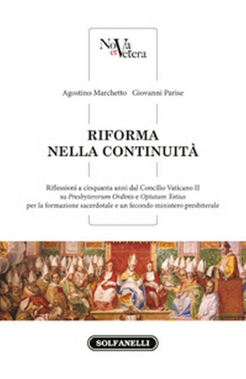 RIFORMA NELLA CONTINUITÀ di Agostino Marchetto E Giovanni Parise, Solfanelli