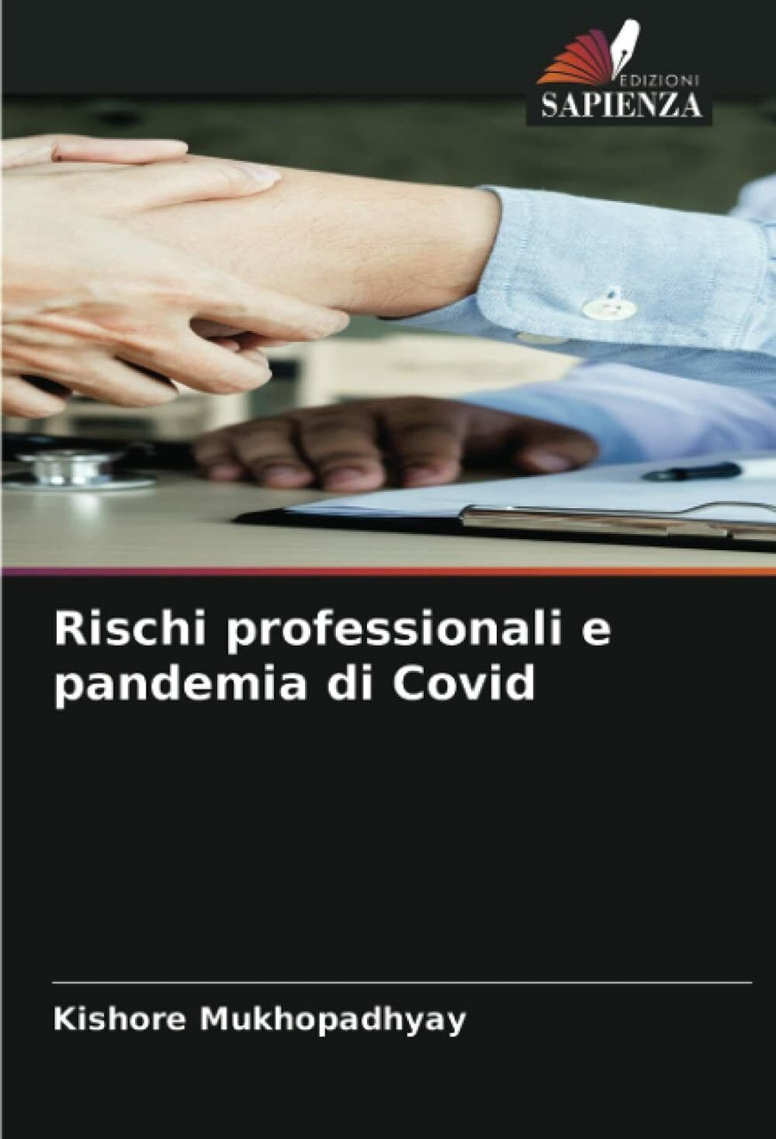Rischi professionali e pandemia di Covi d -Mukhopadhyay - Edizioni …
