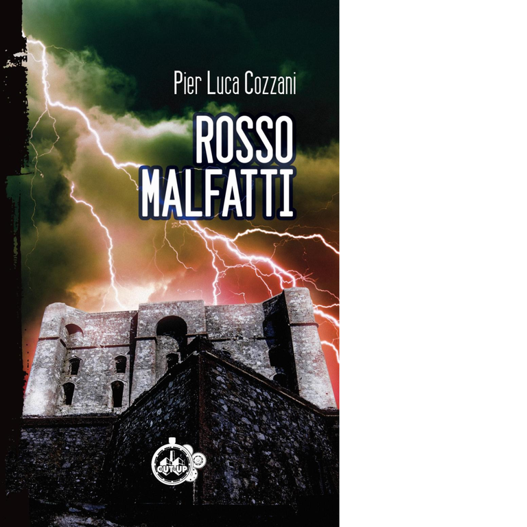 Rosso Malfatti di Pier Luca Cozzani - Cut-Up, 2017