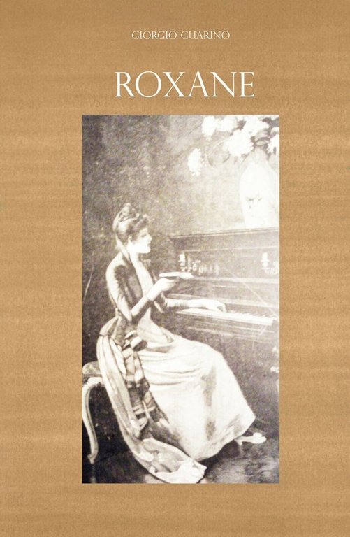 Roxane di Giorgio Guarino, 2019, Youcanprint