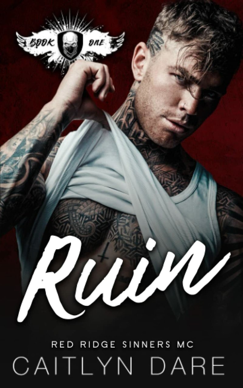 Ruin: A Dark Romance di Caitlyn Dare, 2022, Indipendently Published
