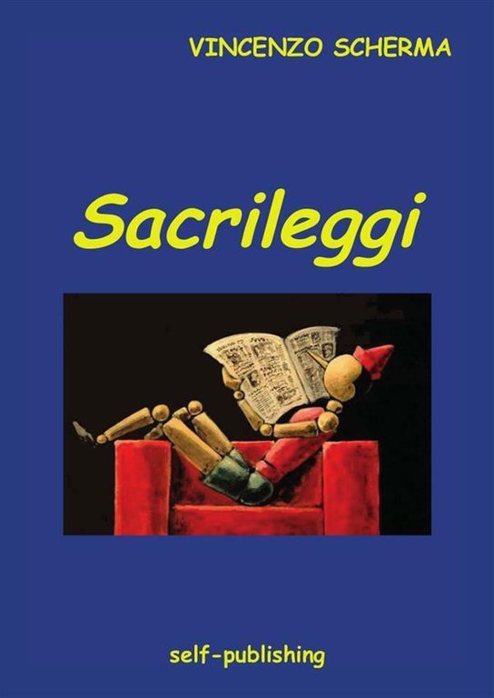 Sacrileggi di Vincenzo Scherma, 2014, Youcanprint