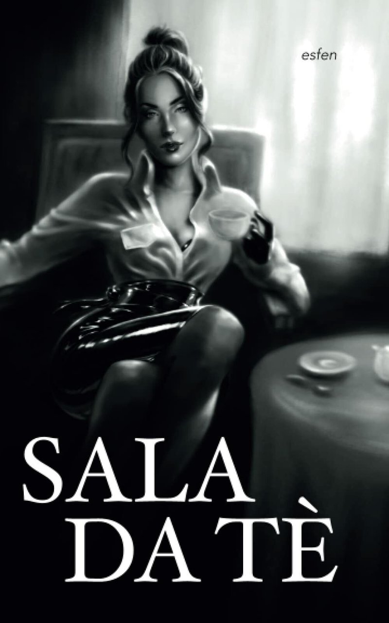 Sala da tè di Esfen, 2021, Indipendently Published