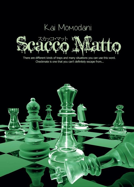 Scacco Matto di Kai Momodani, 2016, Youcanprint