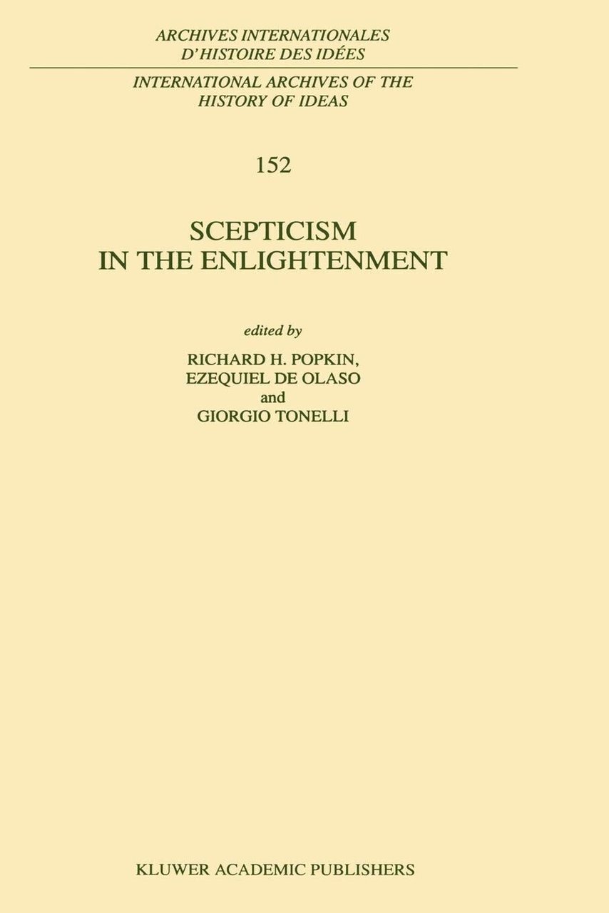 Scepticism in the Enlightenment - R. h. Popkin - Springer, …