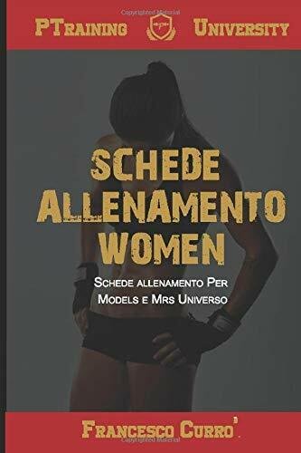 Schede Allenamento Women Schede Allenamento per Models e Mrs Universo …