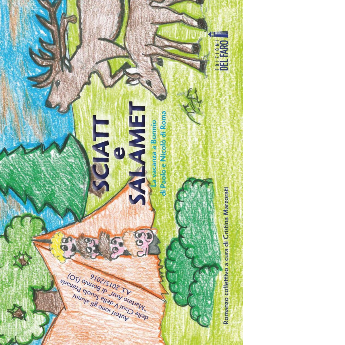 Sciatt e Salamet di Marzorati C. (cur.) - Edizioni Del …