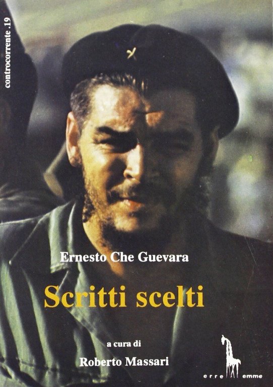 Scritti scelti di Ernesto Guevara, 1996, Massari Editore