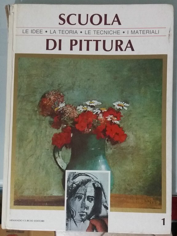 Scuola di Pittura vol.1 - Armando Curcio Editore - G