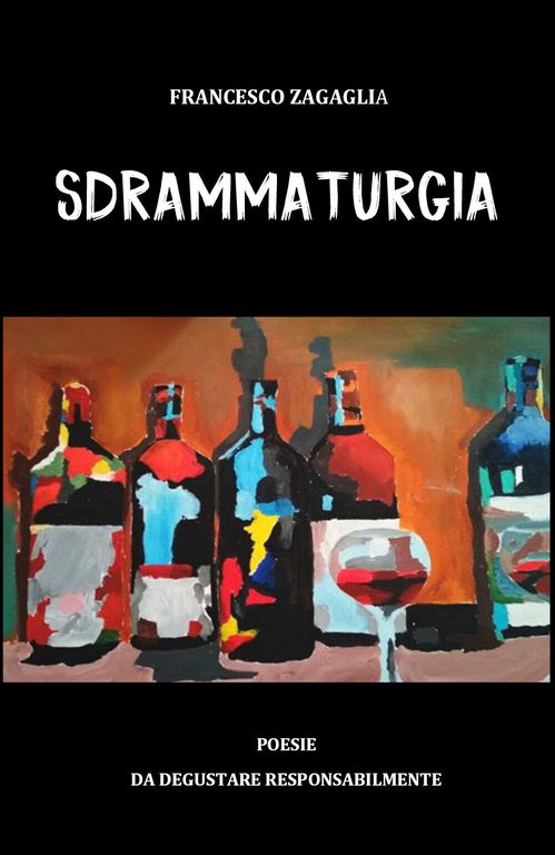 Sdrammaturgia di Francesco Zagaglia, 2019, Youcanprint