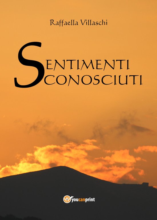Sentimenti sconosciuti - di Evelin Moon, 2014, Youcanprint
