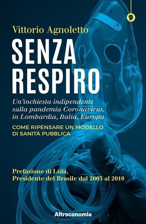 Senza respiro. Un?inchiesta indipendente sulla pandemia Coronavirus, in Lombard | Immagine principale