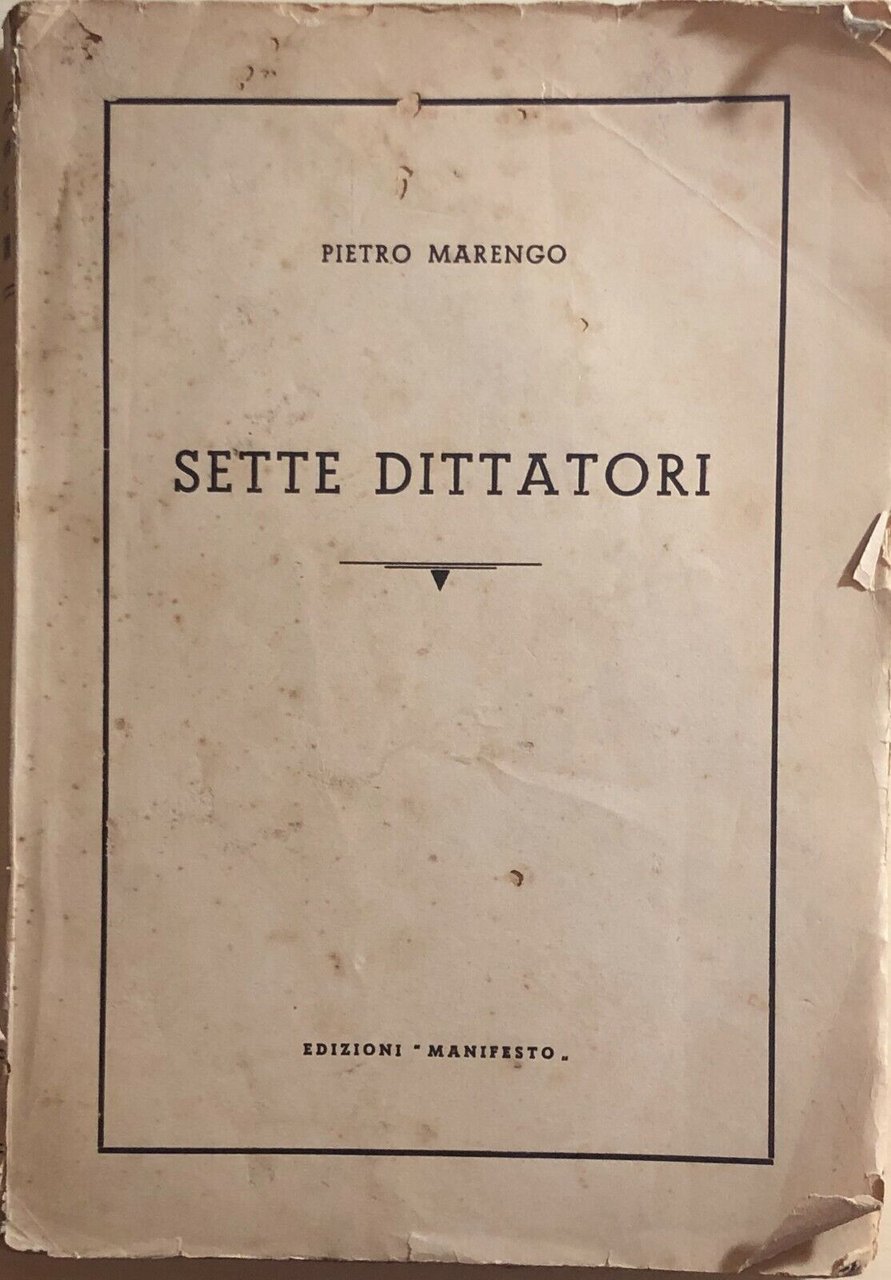 Sette dittatori di Pietro Marengo, 1950, Edizioni Manifesto | Immagine principale