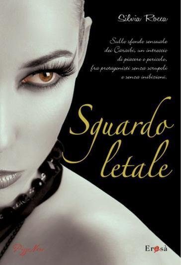 Sguardo letale - Silvia Rocca - Pizzo Nero,2010 - A