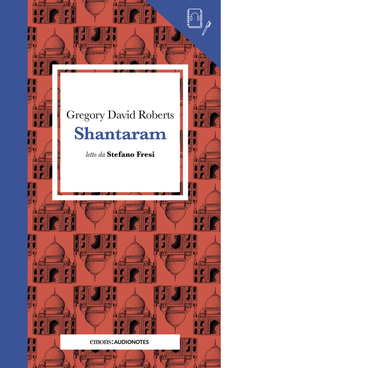 Shantaram letto da Stefano Fresi. Con audiolibro di Gregory David …