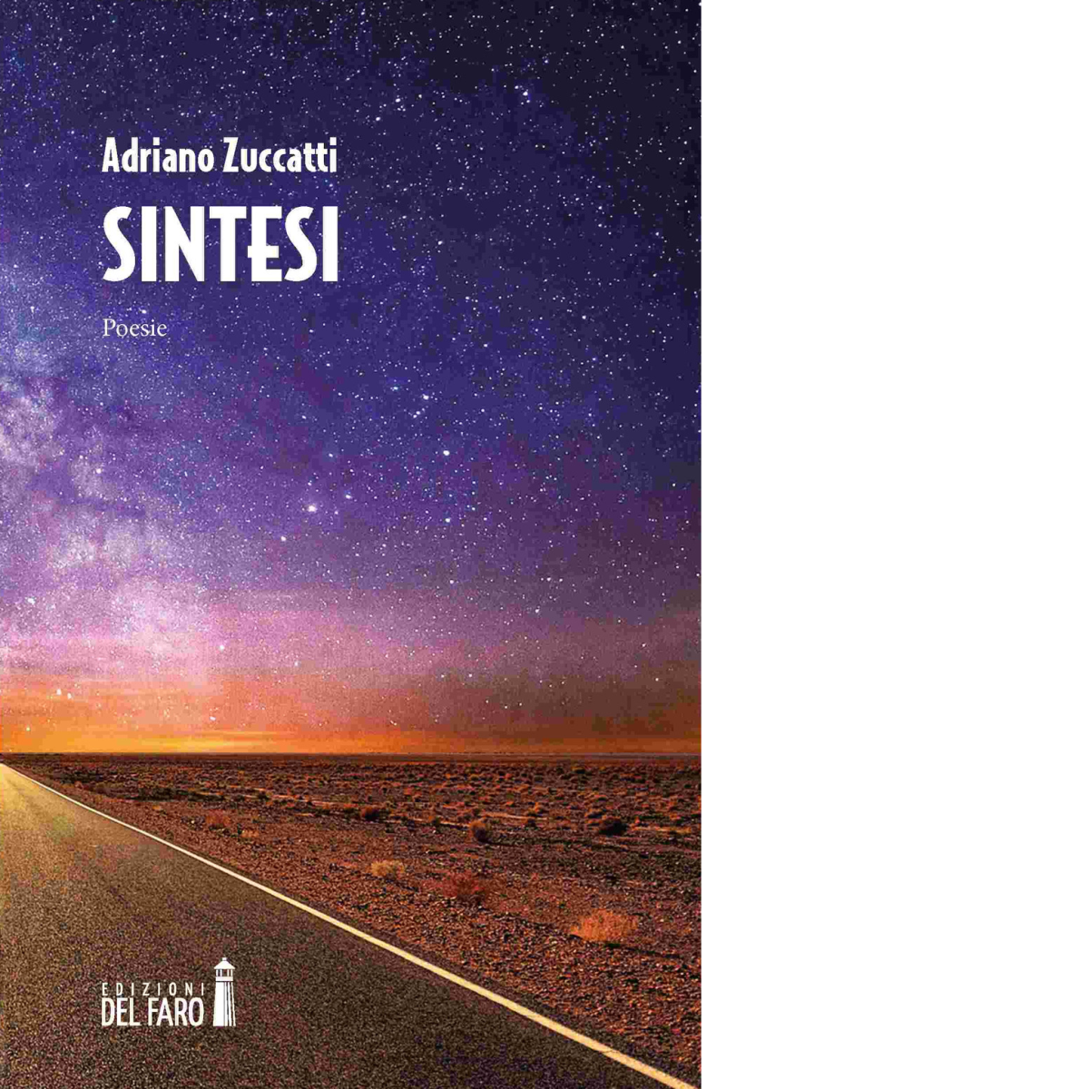 Sintesi. Ediz. integrale di Zuccatti Adriano - Del faro, 2018