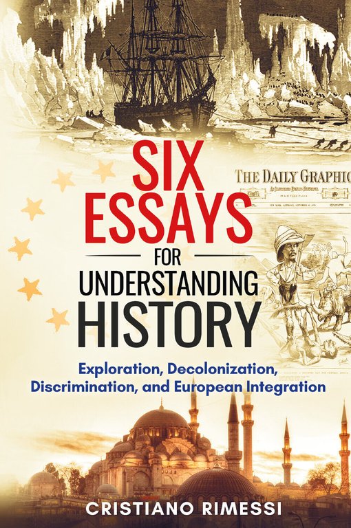 Six Short essays for understanding history di Cristiano Rimessi, 2021, …