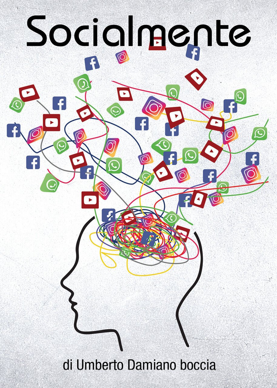 Socialmente di Umberto Damiano Boccia, 2021, Youcanprint