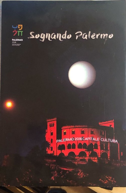 Sognando Palermo di Aa.vv., 2018, Città Metropolitana Di Palermo
