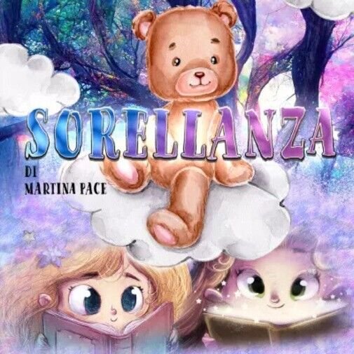 Sorellanza di Martina Pace, 2022, Youcanprint