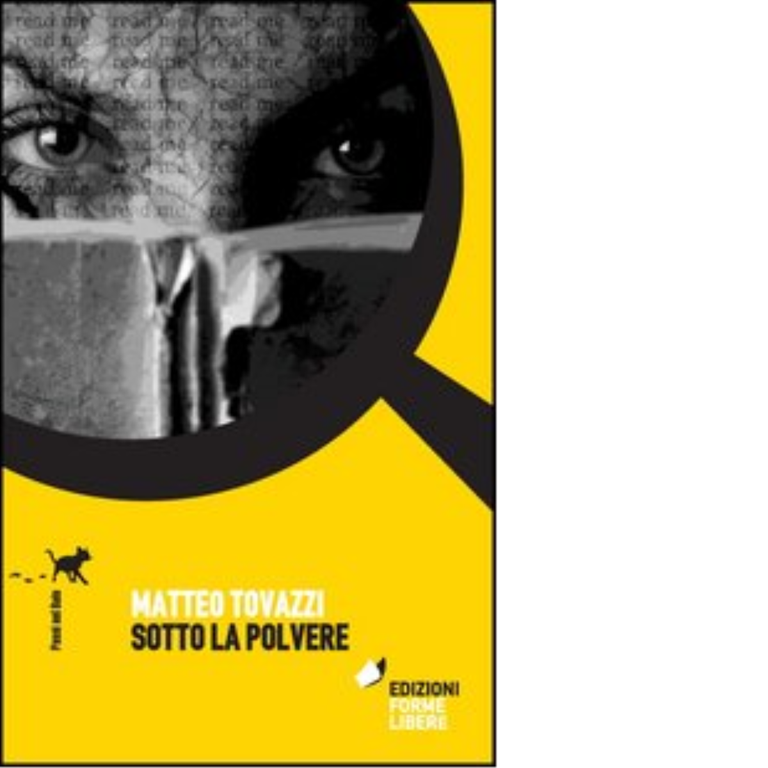 Sotto la polvere di Tovazzi Matteo - Forme libere, 2022