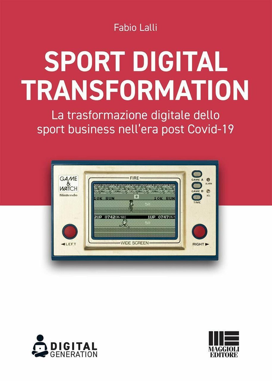 Sport digital transformation - Fabio Lalli - Maggioli, 2020