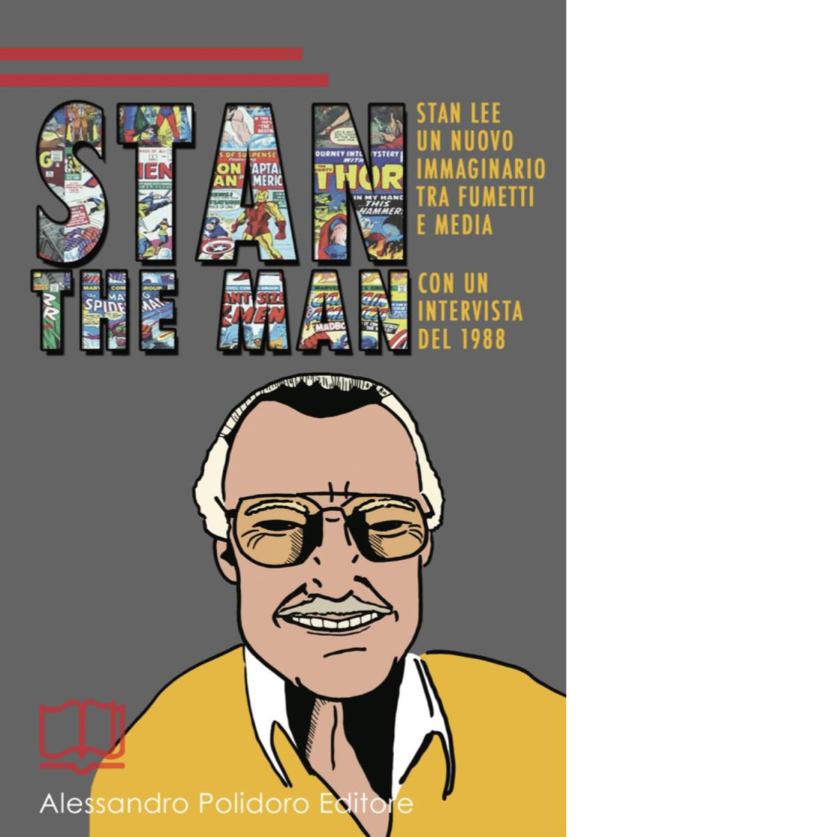 Stan the Man. Un nuovo immaginario tra fumetti e media …