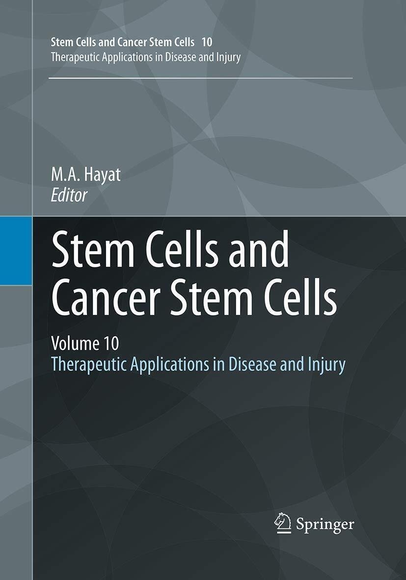 Stem Cells and Cancer Stem Cells, Volume 10 - M.A. …