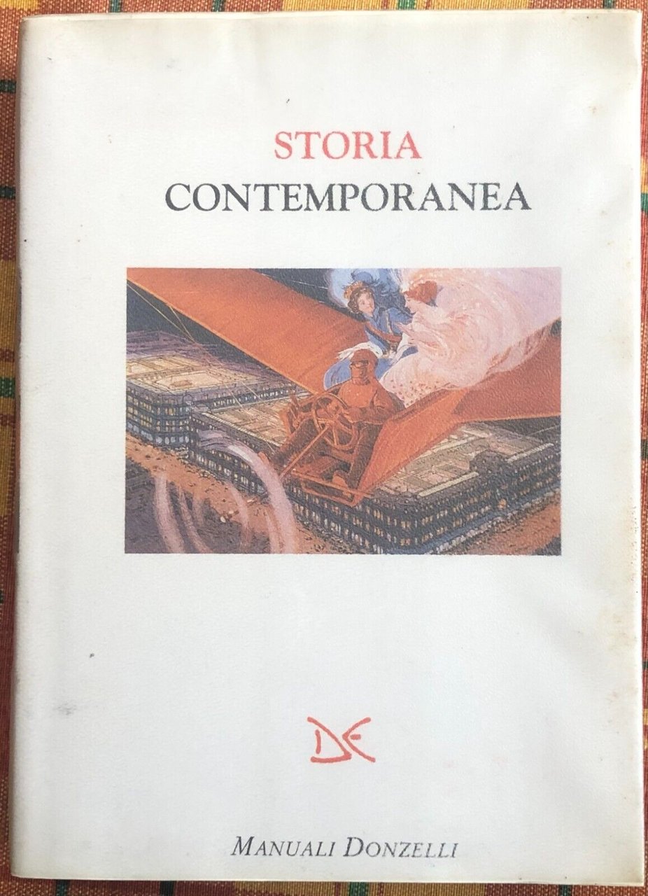 Storia contemporanea di Alberto Mario Banti, 1997, Donzelli Editore