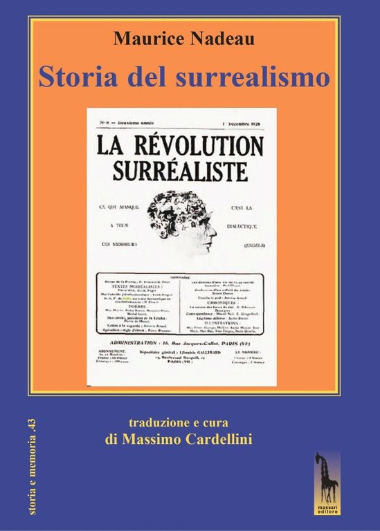 Storia del surrealismo di Maurice Nadeau, 2020, Massari Editore