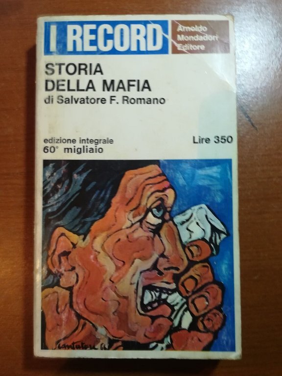 Storia della mafia - Salvatore F. Romano - Mondadori - … | Immagine Gallery 2