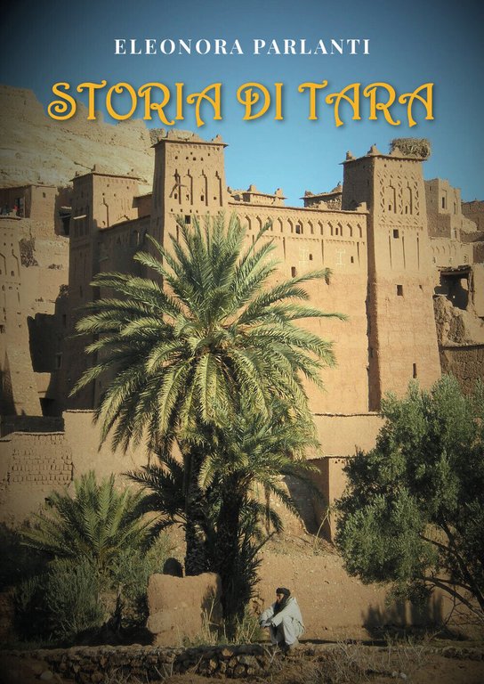 Storia di Tara di Eleonora Parlanti, 2021, Youcanprint