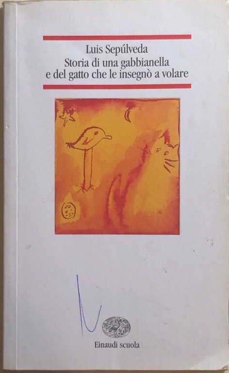 Storia di una gabbianella e del gatto che le insegnò …