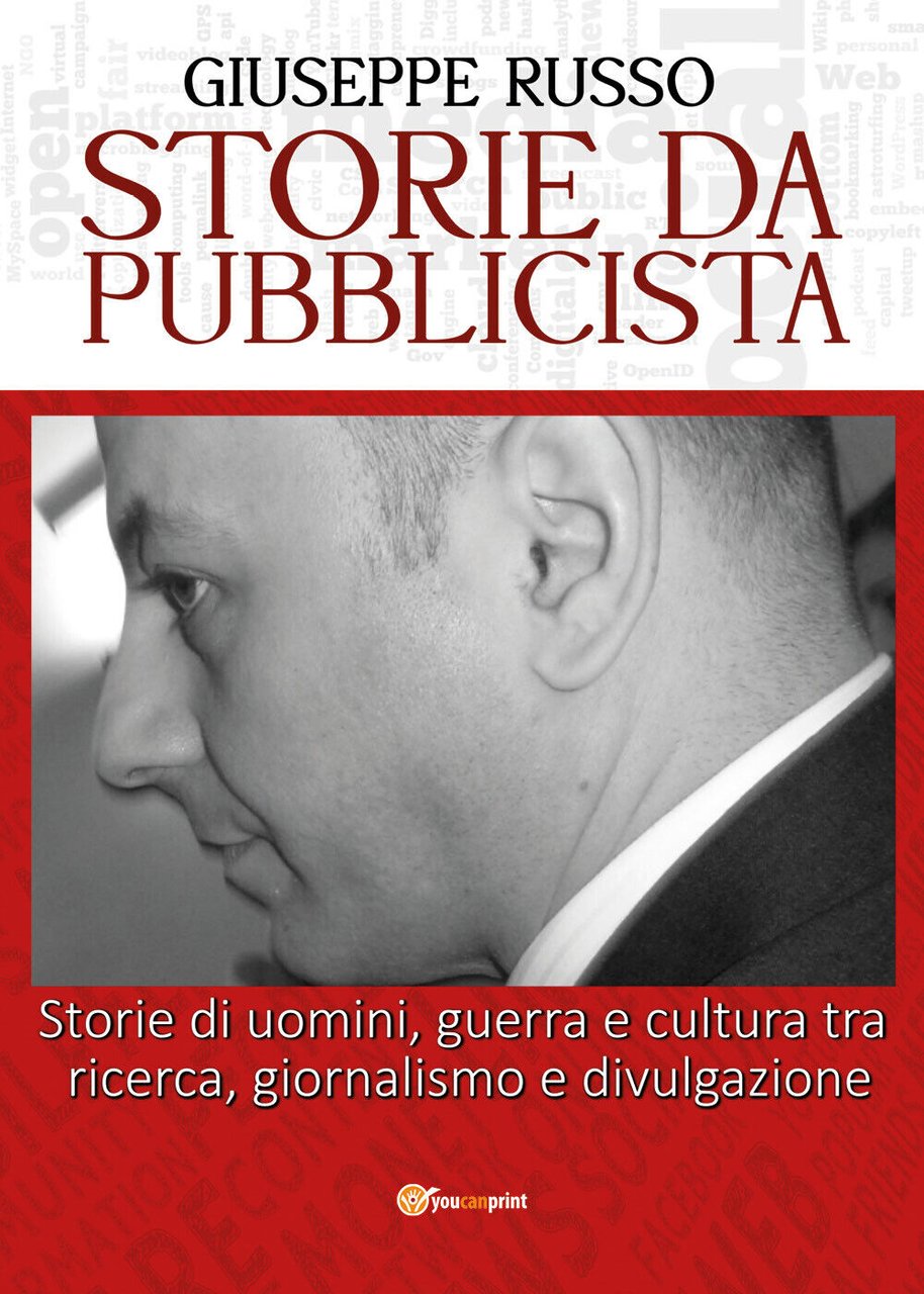 Storie da Pubblicista di Giuseppe Russo, 2022, Youcanprint