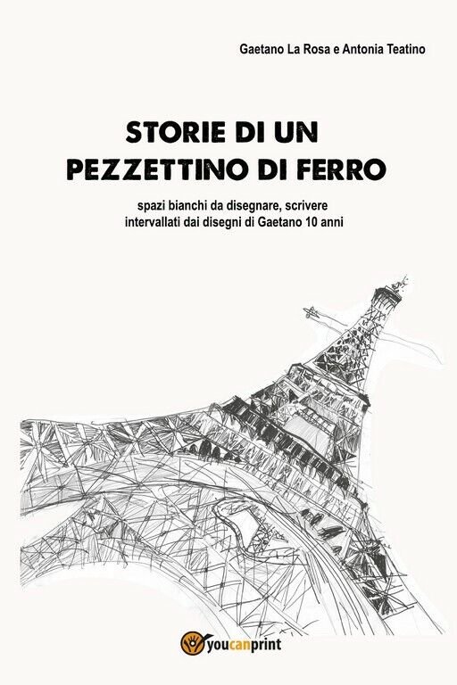 Storie di un pezzettino di ferro di Storie Di Un …