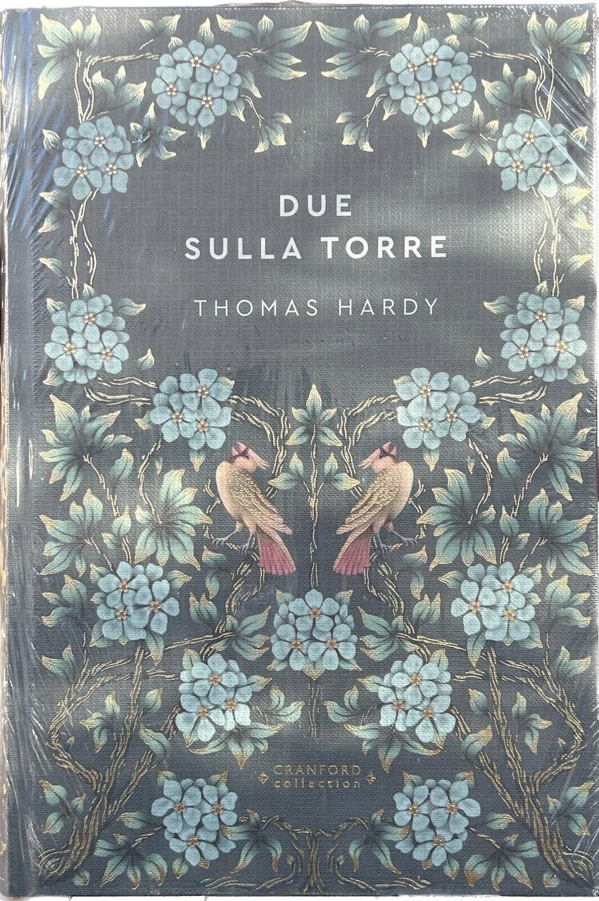 Storie senza tempo n. 63 - Due sulla torre CRANFORD …