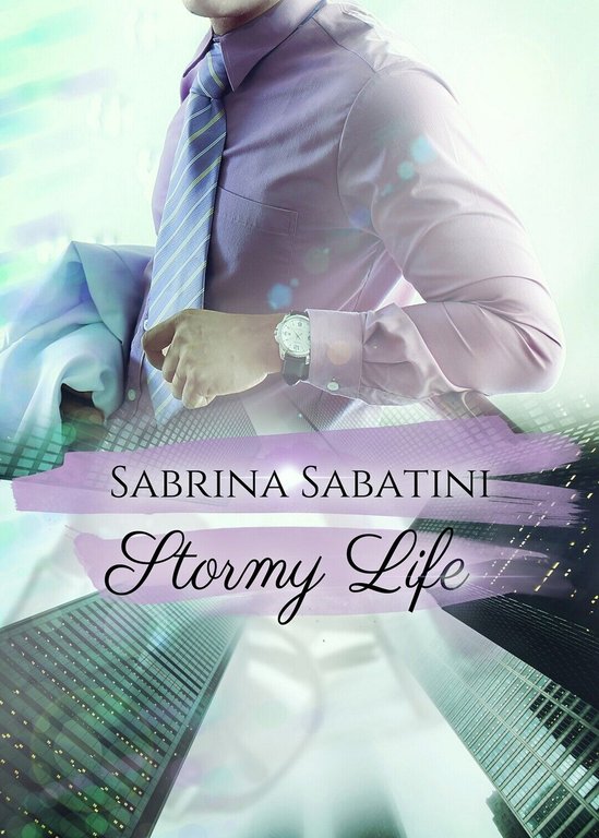 Stormy Life di Sabrina Sabatini, 2018, Youcanprint