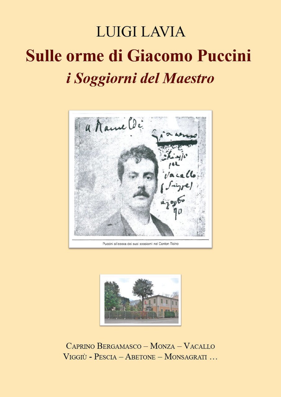 Sulle orme di Giacomo Puccini. I SOGGIORNI del Maestro di …