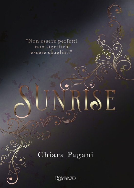 Sunrise di Chiara Pagani, 2021, Youcanprint