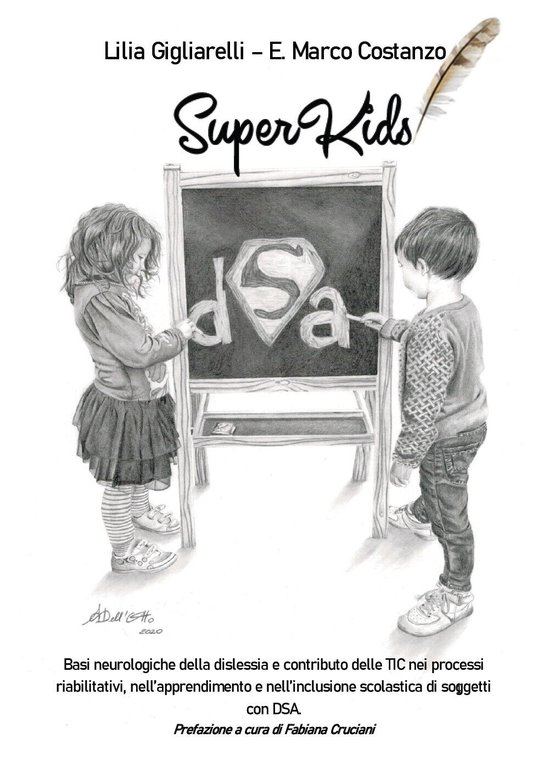 SuperKids di Lilia Gigliarelli, Enzo Marco Costanzo, 2020, Youcanprint