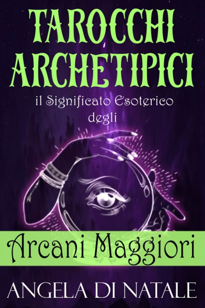 Tarocchi Archetipici - Angela di Natale - ?Independently , 2022