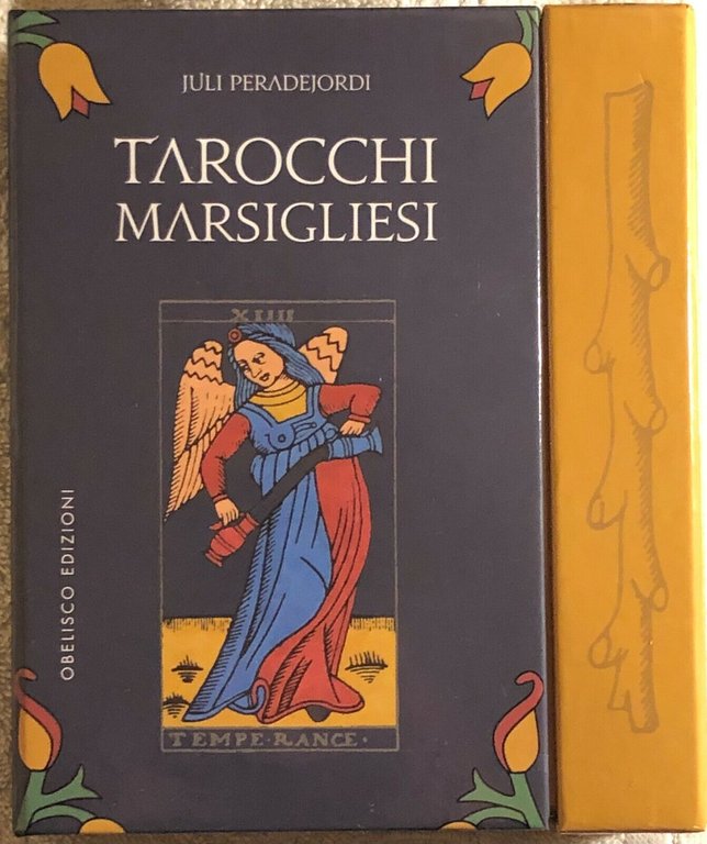 Tarocchi marsigliesi di Juli Peradejordi, 2021, Obelisco Edizioni